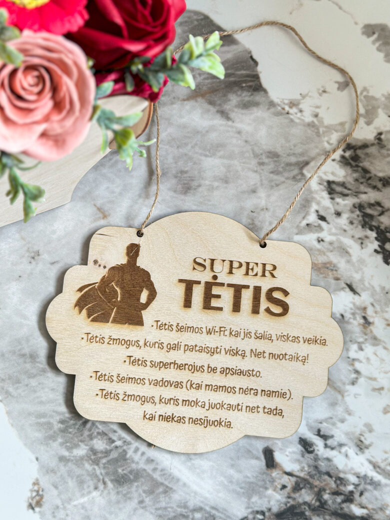Medinė lentelė SUPER TĖTIS
